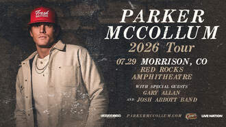Concerts - Parker McCollum at Red Rocks 7/29