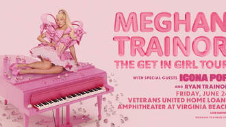 Concerts - Meghan Trainor--The Get In Girl Tour