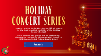 Q92 & Mid Hudson Valley Federal Credit Union Holiday Concert Series 