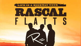 Rascal Flatts: Life is a Highway Tour 