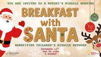 M Resort’s Miracle Morning: Breakfast with Santa!