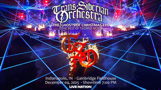 Entertainment - Trans Siberian Orchestra at Gainbridge Fieldhouse!