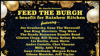 Concerts - FEED THE BURGH: BENEFIT FOR RAINBOW KITCHEN
