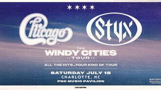 Chicago & Styx: The Windy Cities Tour