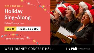 Holiday Sing-Along Returns to Walt Disney Concert Hall December 13th