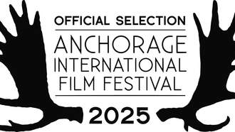 Entertainment - The Anchorage International Film Festival 2025