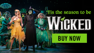Community - EXPERIENCE BROADWAY'S BIGGEST BLOCKBUSTER, WICKED ON BROADWAY