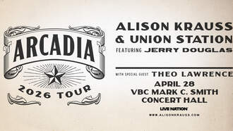 Concerts - Alison Krauss and Union Station at The VBC!