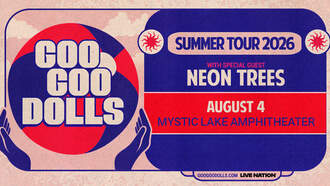 Concerts - Goo Goo Dolls @ Mystic Lake Amphitheater