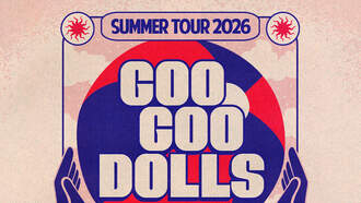 GOO GOO DOLLS SUMMER 2026 TOUR @ CREDIT ONE STADIUM