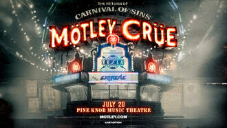 Entertainment - Mötley Crüe: The Return Of The Carnival Of Sins at Pine Knob Music Theatre