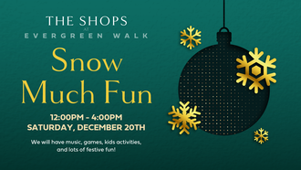 Station Events - Snow Much Fun at the Shops at Evergreen Walk