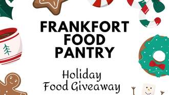Community - Frankfort Food Pantry Holiday Food Giveaway