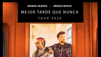 Station Events - Romeo Santos & Prince Royce - Mejor Tarde Que Nunca Tour