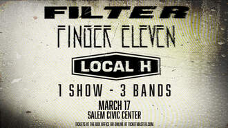Filter | Finger Eleven | Local H at Salem Civic Center