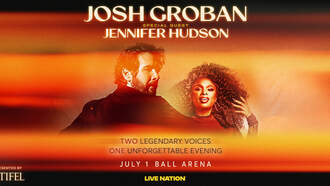 Concerts - Josh Groban with Special Guest Jennifer Hudson 7/1