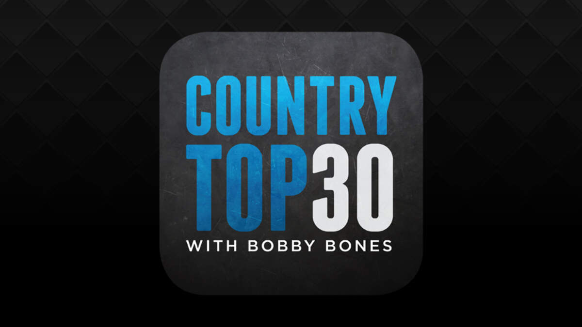 Country Top 30 With Bobby Bones - Weekend of March 7th - March 9th ...