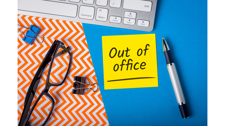 Out of office - memo on office workplace. Holiday Announcement, Day Off or Quarantine Covid-19