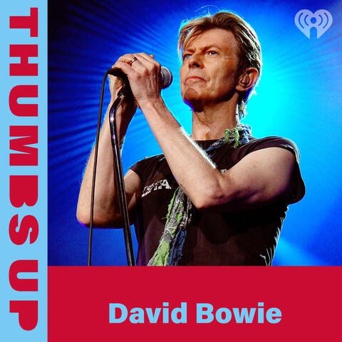 Thumbs Up: David Bowie