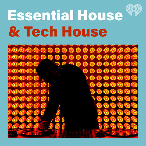 Essential House & Tech House