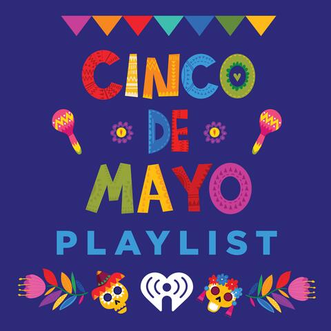 Cinco De Mayo Playlist