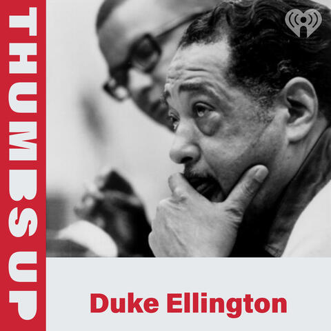 Thumbs Up: Duke Ellington