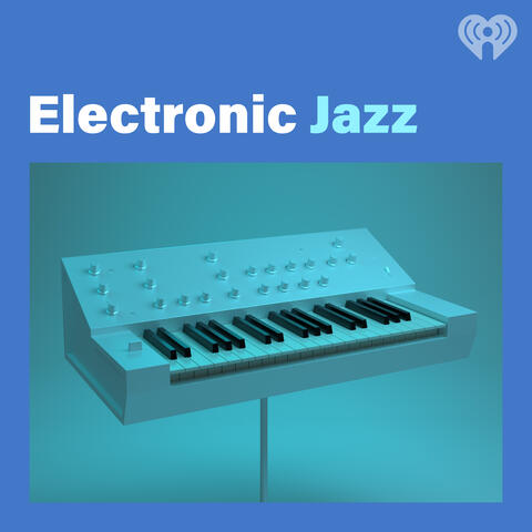 Electronic Jazz