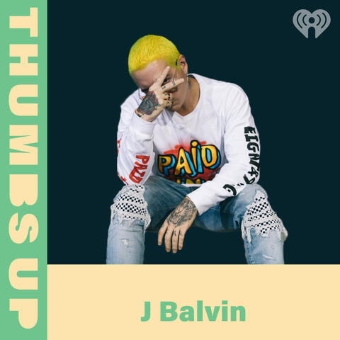 Thumbs Up: J Balvin
