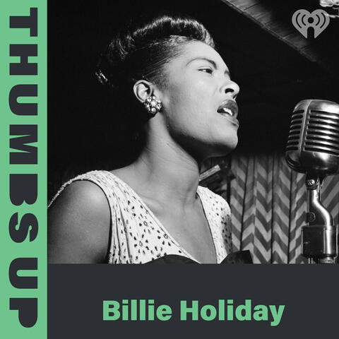 Thumbs Up: Billie Holiday