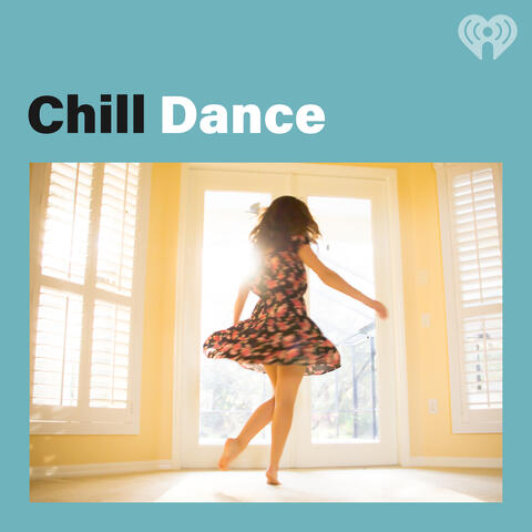 Chill Dance