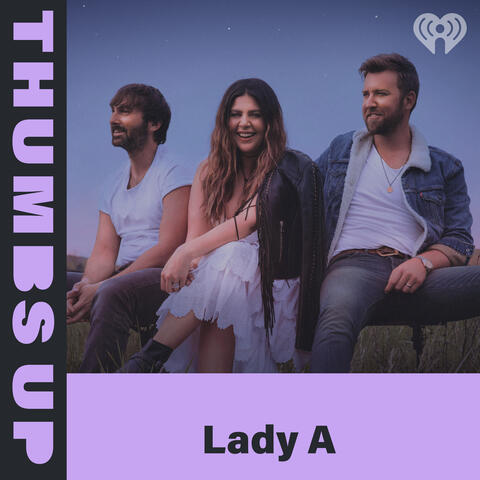 Thumbs Up: Lady A