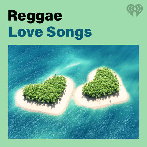 Reggae Love Songs