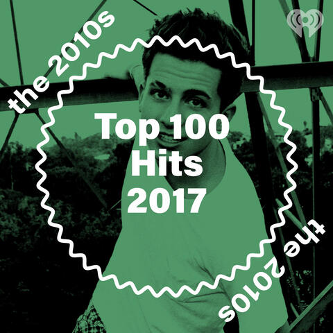 Top 100 - Hits 2017