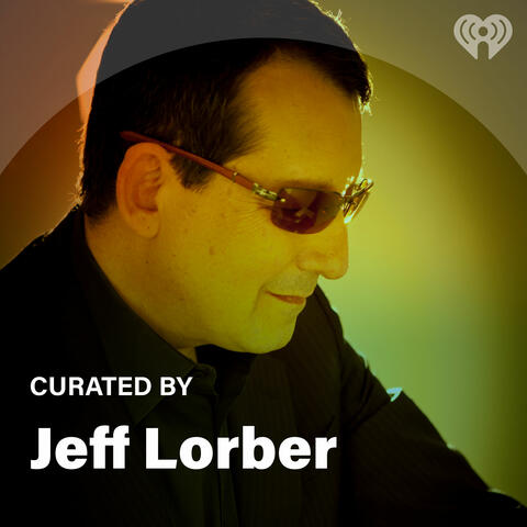 Curated By: Jeff Lorber