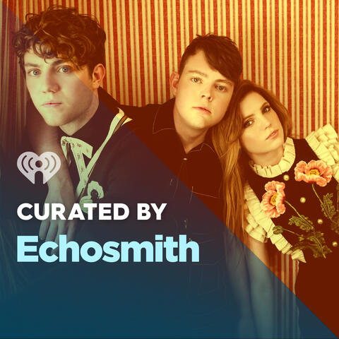 Curated By: Echosmith
