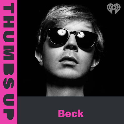 Thumbs Up: Beck