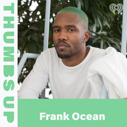 Thumbs Up: Frank Ocean
