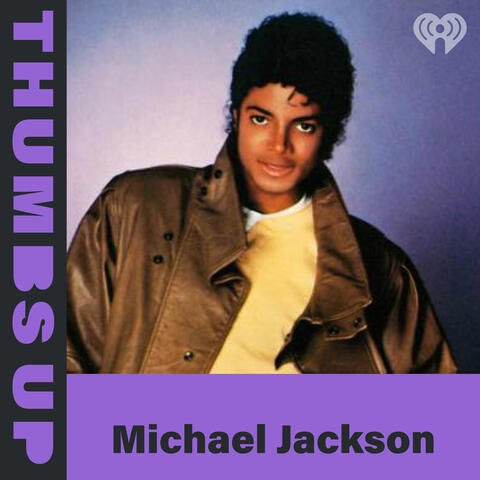 Thumbs Up: Michael Jackson