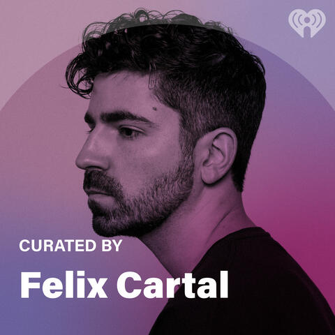 Curated By: Felix Cartal