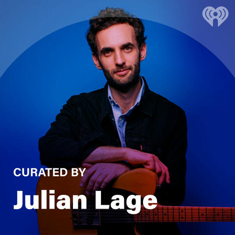 Curated By: Julian Lage