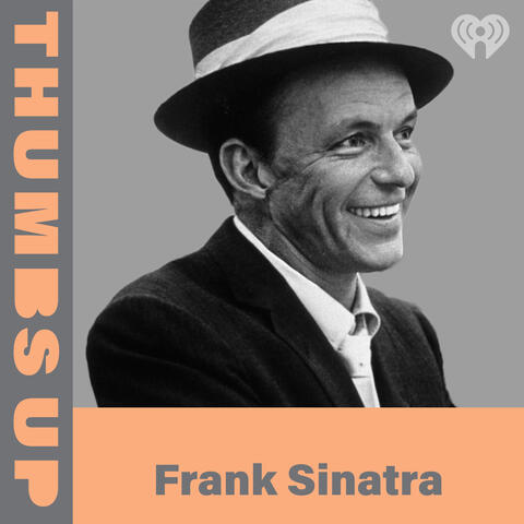 Thumbs Up: Frank Sinatra
