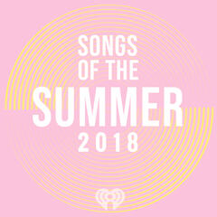 Songs Of The Summer: 2018