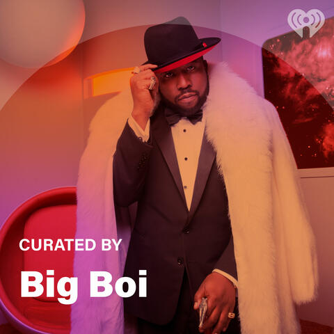 Curated By: Big Boi
