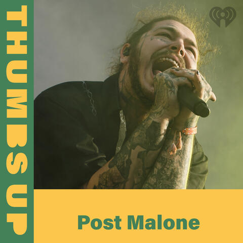 Thumbs Up: Post Malone
