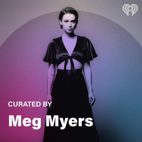 Curated By: Meg Myers