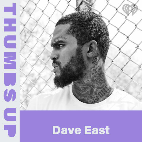Thumbs Up: Dave East