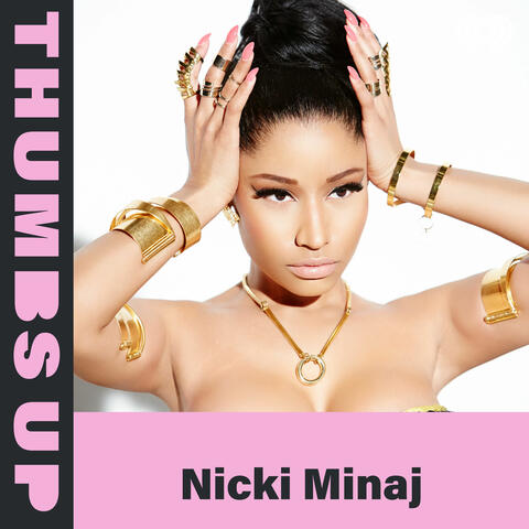 Thumbs Up: Nicki Minaj