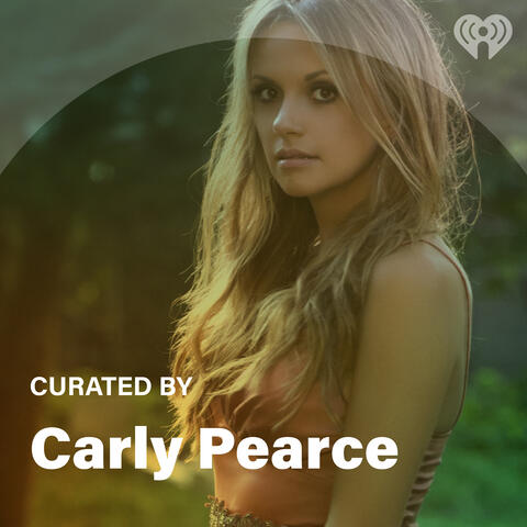Curated By: Carly Pearce
