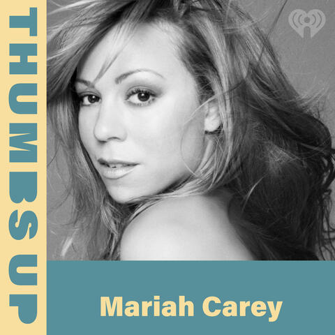 Thumbs Up: Mariah Carey