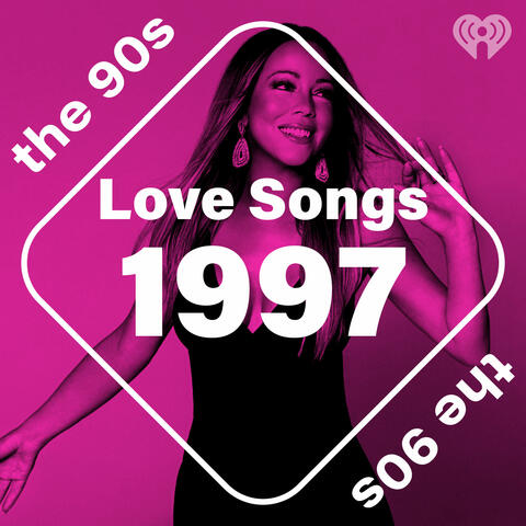 Love Songs: 1997